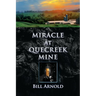 Miracle at Quecreek Mine