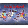 Rain School
