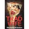 Tradwife