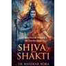Shiva and Shakti: The Roots of Tantra in Hinduism