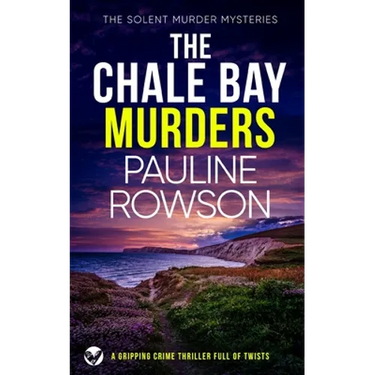 THE CHALE BAY MURDERS a gripping crime thriller full of twists