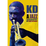 Kd: a Jazz Biography