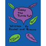 Tabby the Tattle Tot