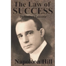 The Law of Success In Sixteen Lessons by Napoleon Hill