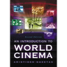 An Introduction to World Cinema, 2d ed.