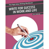 The High-Value Writing Workbook: Write for Success in Work and Life