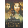 Love Beyond Hope: A Scottish, Time Travel Romance