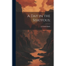 A Day in the Siskiyous;