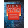 Crafting Expository Argument: Practical Approaches to the Writing Process for Students and Teachers