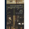 The Cambridge Medieval History; 3