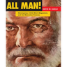 All Man!: Hemingway, 1950s Men's Magazines, and the Masculine Persona
