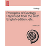 Principles of Geology ... Vol. III. Reprinted from the sixth English edition, etc.
