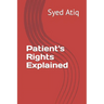 Patient's Rights Explained