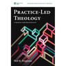 Practice-Led Theology: A Model for Faith-Based Research