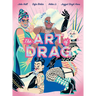 The Art of Drag