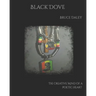 Black Dove: The Creative Mind of a Poetic Heart