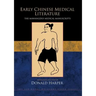 Early Chinese Medical Literature