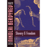 Slavery and Freedom