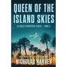 Queen of the Island Skies