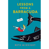 Lessons from a Barracuda