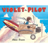Violet the Pilot