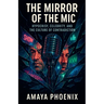 The Mirror of the Mic: Hypocrisy, Celebrity, and the Culture of Contradiction