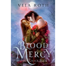 Blood Mercy: A Fantasy Romance