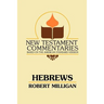 Hebrews: A Commentary on the Epistle to the Hebrews