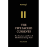 Humaqi: The Five Sacred Currents - VOL III