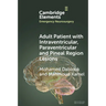 Adult Patient with Intraventricular, Paraventricular and Pineal Region Lesions