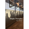 Simple Thoughts
