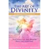 The Art of Divinity - The Teachings of Paul the Venetian - Volume One