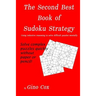 The Second Best Book of Sudoku Strategy: Using inductive reasoning to solve complex puzzles mentally