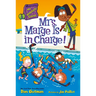 My Weirdtastic School #5: Mrs. Marge Is in Charge!