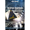 The great hypothesis: Outline of a history of monotheism from the origin to the end of the world