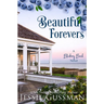 Beautiful Forevers: A Blueberry Beach Novel