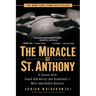 The Miracle of St. Anthony: A Season with Coach Bob Hurley and Basketball's Most Improbable Dynasty