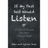 If My Past Self Would Listen: A Collection of Communicative Poems Between Mother and Daughter