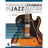 Fundamental Changes in Jazz Guitar