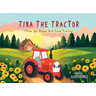 Tina the Tractor: Tina the Happy Red Farm Tractor