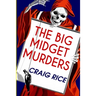 The Big Midget Murders