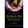 All Shall Be Well: A Modern-Language Version of the Revelation of Julian Norwich