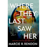 Where They Last Saw Her