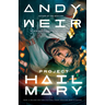 Project Hail Mary (Movie Tie-In)