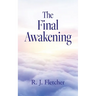 The Final Awakening