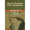 The Confessions of St. Augustine