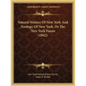 Natural History Of New York And Zoology Of New York, Or The New York Fauna (1842)