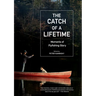 The Catch of a Lifetime: Moments of Flyfishing Glory