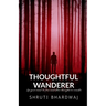 Thoughtful Wanderer