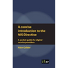 A concise introduction to the NIS Directive - A pocket guide for digital service providers